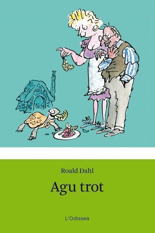 AGU TROT | 9788499320854 | DAHL, ROALD | Llibreria L'Odissea - Libreria Online de Vilafranca del Penedès - Comprar libros