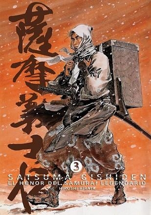 SATSUMA GISHIDEN 3 EL HONOR DEL SAMURAI LEGENDAR | 9788492458653 | HIRATA, HIROSHI | Llibreria Online de Vilafranca del Penedès | Comprar llibres en català