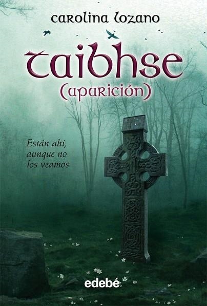 TAIBHSE - APARICION | 9788423686971 | LOZANO, CAROLINA | Llibreria Online de Vilafranca del Penedès | Comprar llibres en català