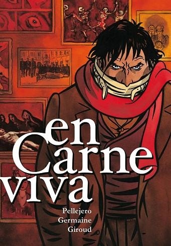 EN CARNE VIVA | 9788492769414 | GIROUD, FRANK PELLEJERO, RUBEN Y GERMAINE, FLORENT | Llibreria Online de Vilafranca del Penedès | Comprar llibres en català