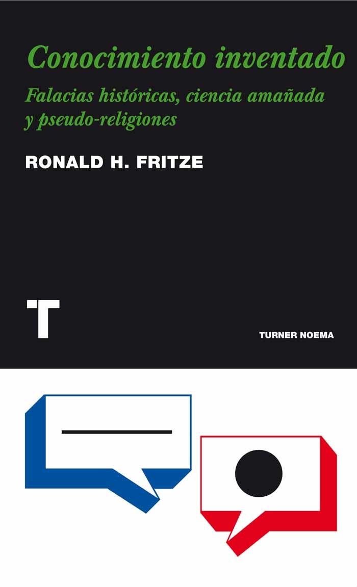 CONOCIMIENTO INVENTADO | 9788475069234 | FRITZE, RONALD H | Llibreria Online de Vilafranca del Penedès | Comprar llibres en català