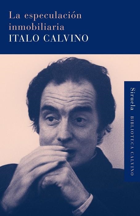 LA ESPECULACION INMOBILIARIA | 9788498413748 | CALVINO, ITALO | Llibreria Online de Vilafranca del Penedès | Comprar llibres en català