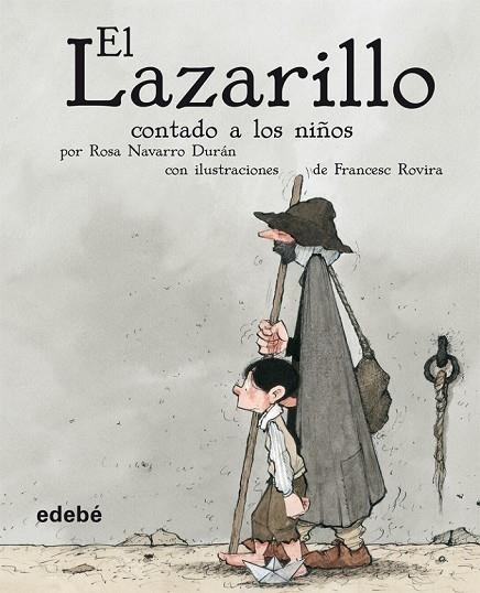 EL LAZARILLO CONTADO A LOS NIÑOS | 9788423678891 | NAVARRO DURAN, ROSA | Llibreria Online de Vilafranca del Penedès | Comprar llibres en català