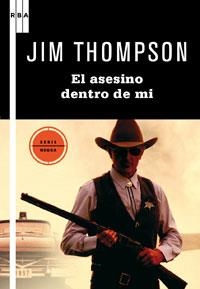 EL ASESINO DENTRO DE MI | 9788498677720 | THOMPSON, JIM | Llibreria Online de Vilafranca del Penedès | Comprar llibres en català