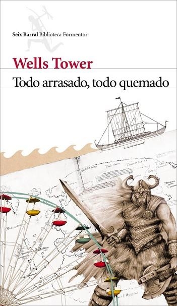 TODO ARRASADO TODO QUEMADO | 9788432228650 | TOWER, WELLS | Llibreria Online de Vilafranca del Penedès | Comprar llibres en català