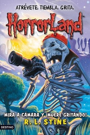 HORRORLAND 9 MIRA A CAMARA Y MUERE GRITANDO | 9788408091516 | STINE, RL | Llibreria Online de Vilafranca del Penedès | Comprar llibres en català