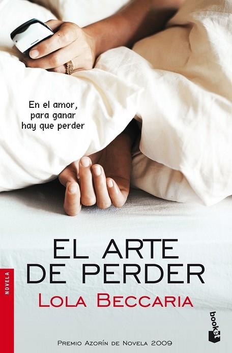 EL ARTE DE PERDER              | 9788408091875 | BECCARIA, LOLA | Llibreria Online de Vilafranca del Penedès | Comprar llibres en català