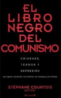 EL LIBRO NEGRO DEL COMUNISMO | 9788466643436 | AA.VV | Llibreria Online de Vilafranca del Penedès | Comprar llibres en català