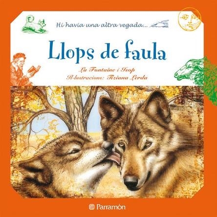 LLOPS DE FAULA | 9788434236349 | LERDA, TIZIANA | Llibreria Online de Vilafranca del Penedès | Comprar llibres en català