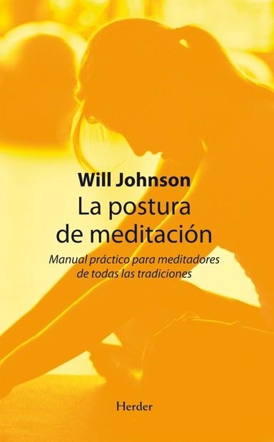 LA POSTURA DE MEDITACION | 9788425426353 | JOHNSON, WILL | Llibreria Online de Vilafranca del Penedès | Comprar llibres en català