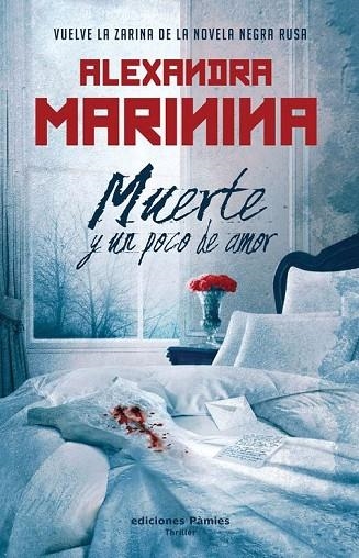 MUERTE Y UN POCO DE AMOR | 9788496952621 | MARININA, ALEXANDRA | Llibreria Online de Vilafranca del Penedès | Comprar llibres en català