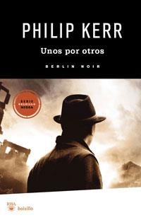 UNOS POR OTROS BERLIN NOIR | 9788492966134 | KERR, PHILIP | Llibreria L'Odissea - Libreria Online de Vilafranca del Penedès - Comprar libros