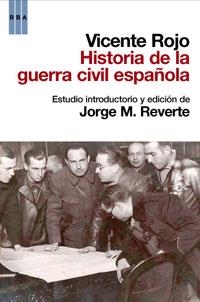 HISTORIA DE LA GUERRA CIVIL ESPAÑOLA | 9788498677843 | ROJO, VICENTE | Llibreria Online de Vilafranca del Penedès | Comprar llibres en català