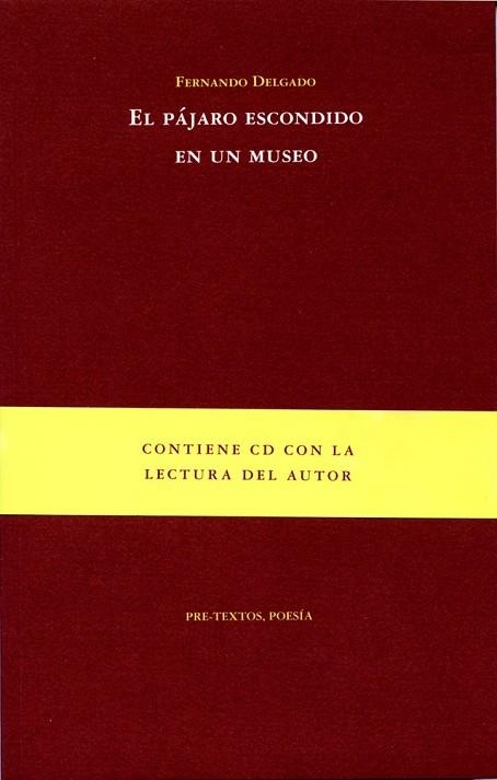 EL PAJARO ESCONDIDO EN UN MUSEO | 9788492913343 | DELGADO, FERNANDO | Llibreria Online de Vilafranca del Penedès | Comprar llibres en català