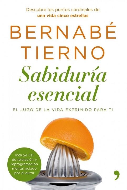 SABIDURIA ESENCIAL | 9788484608714 | TIERNO, BERNABE | Llibreria Online de Vilafranca del Penedès | Comprar llibres en català