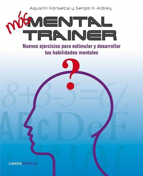 MAS MENTAL TRAINER VOL II | 9788448067922 | FONSECA, AGUSTIN Y ANDREY, SERGIO F | Llibreria L'Odissea - Libreria Online de Vilafranca del Penedès - Comprar libros