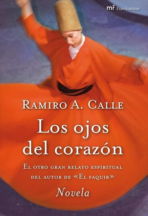 LOS OJOS DEL CORAZON | 9788427036284 | CALLE, RAMIRO A | Llibreria Online de Vilafranca del Penedès | Comprar llibres en català