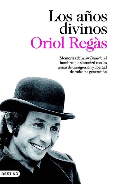 LOS AÑOS DIVINOS | 9788423342600 | REGAS, ORIOL | Llibreria Online de Vilafranca del Penedès | Comprar llibres en català