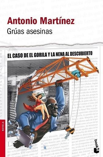 GRUAS ASESINAS | 9788432250743 | MARTINEZ, ANTONIO | Llibreria Online de Vilafranca del Penedès | Comprar llibres en català