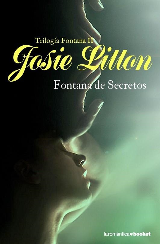 FONTANA DE SECRETOS | 9788408093176 | LITTON, JOSIE | Llibreria L'Odissea - Libreria Online de Vilafranca del Penedès - Comprar libros