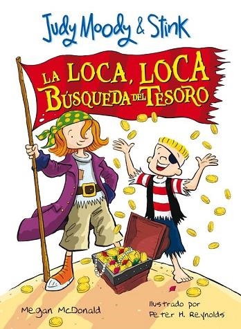 JUDY & STINK LA LOCA CAZA DEL TESORO | 9788420474670 | MCDONALD, MEGAN | Llibreria Online de Vilafranca del Penedès | Comprar llibres en català