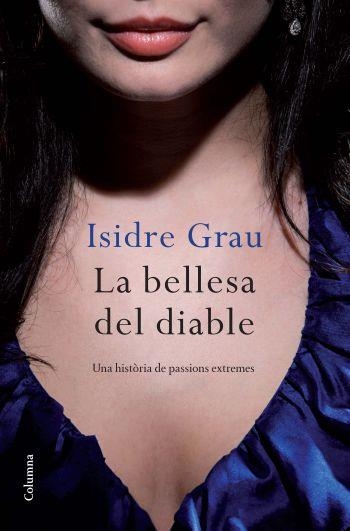 LA BELLESA DEL DIABLE | 9788466412308 | GRAU, ISIDRE | Llibreria L'Odissea - Libreria Online de Vilafranca del Penedès - Comprar libros