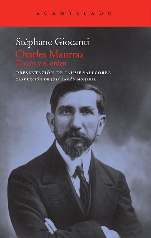 CHARLES MAURRAS EL CAOS Y EL ORDEN | 9788492649341 | GIOCANTI, STEPHANE | Llibreria Online de Vilafranca del Penedès | Comprar llibres en català