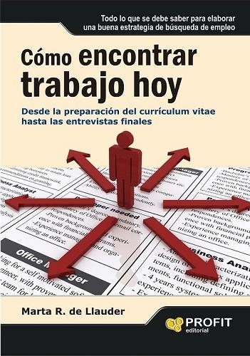 COMO ENCONTRAR TRABAJO HOY | 9788492956111 | RODRIGUEZ DE LLAUDER, MARTA | Llibreria Online de Vilafranca del Penedès | Comprar llibres en català