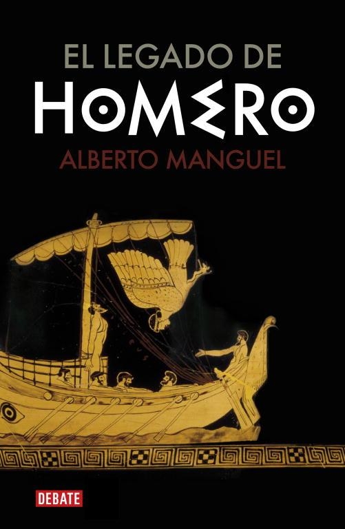 EL LEGADO DE HOMERO | 9788483067338 | MANGUEL, ALBERTO | Llibreria L'Odissea - Libreria Online de Vilafranca del Penedès - Comprar libros