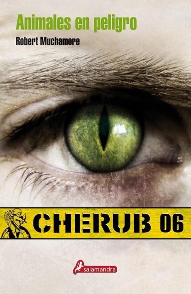 ANIMALES EN PELIGRO CHERUB 6 | 9788498382822 | MUCHAMORE, ROBERT | Llibreria Online de Vilafranca del Penedès | Comprar llibres en català