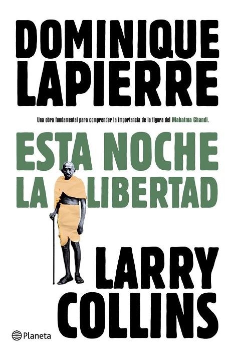 ESTA NOCHE LA LIBERTAD | 9788408093275 | LAPIERRE, DOMINIQUE Y COLLINS, LARRY | Llibreria Online de Vilafranca del Penedès | Comprar llibres en català