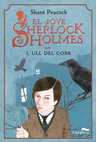 EL JOVE SHERLOCK HOLMES 1 L'ULL DEL CORB | 9788489625686 | PEACOCK, SHANE | Llibreria Online de Vilafranca del Penedès | Comprar llibres en català