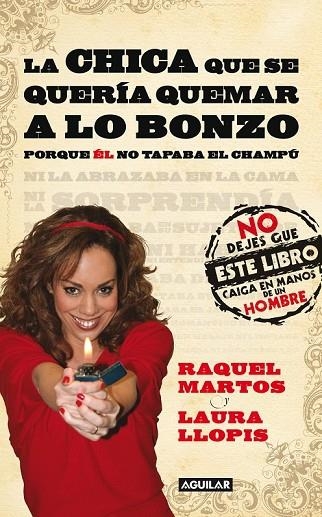 LA CHICA QUE SE QUERIA QUEMAR A LO BONZO | 9788403100961 | MARTOS, RAQUEL Y LLOPIS, LAURA | Llibreria Online de Vilafranca del Penedès | Comprar llibres en català