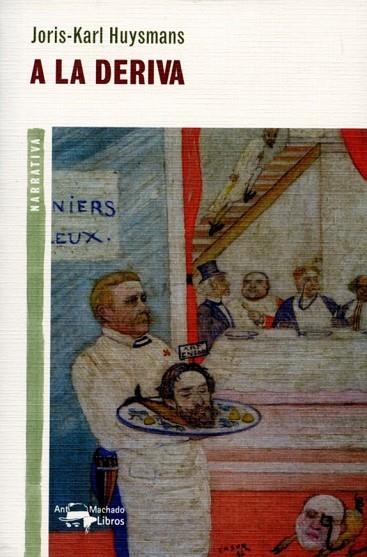 A LA DERIVA | 9788477748359 | HUYSMANS, JORIS-KARL | Llibreria Online de Vilafranca del Penedès | Comprar llibres en català