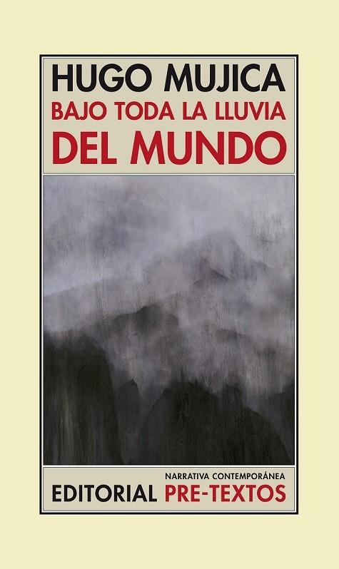 BAJO TODA LA LLUVIA DEL MUNDO | 9788492913381 | MUJICA, HUGO | Llibreria Online de Vilafranca del Penedès | Comprar llibres en català