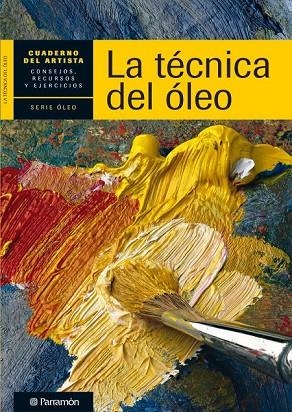 LA TECNICA DEL OLEO | 9788434236271 | AA.VV | Llibreria Online de Vilafranca del Penedès | Comprar llibres en català