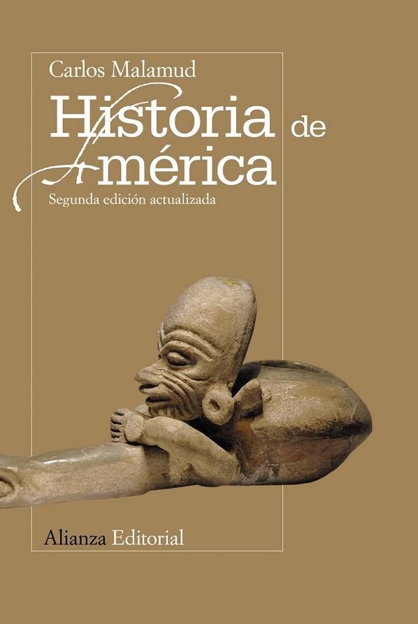 HISTORIA DE AMERICA | 9788420669359 | MALAMUD, CARLOS | Llibreria L'Odissea - Libreria Online de Vilafranca del Penedès - Comprar libros