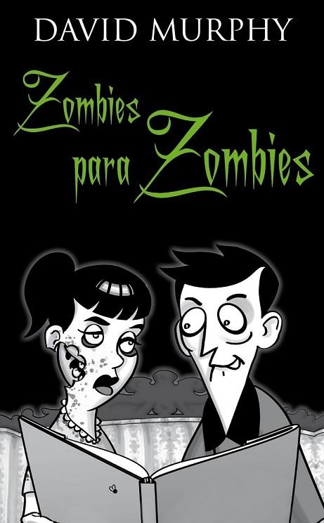 ZOMBIES PARA ZOMBIES | 9788448068073 | MURPHY, DAVID P | Llibreria Online de Vilafranca del Penedès | Comprar llibres en català