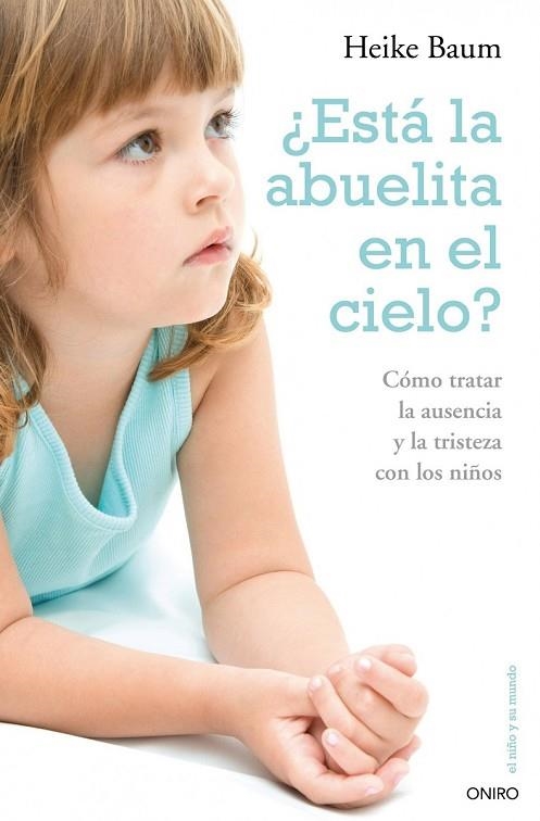 ESTA LA ABUELITA EN EL CIELO | 9788497544719 | BAUM, HEIKE | Llibreria Online de Vilafranca del Penedès | Comprar llibres en català