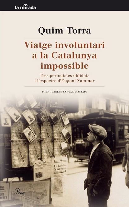 VIATGE INVOLUNTARI A LA CATALUNYA IMPOSSIBLE | 9788482569178 | TORRA, QUIM | Llibreria Online de Vilafranca del Penedès | Comprar llibres en català