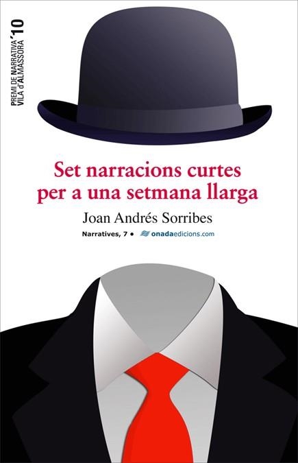 SET NARRACIONS CURTES PER A UNA SEMANA LLARGA N-7 | 9788496623682 | SORRIBES, JOAN ANDRES   . | Llibreria Online de Vilafranca del Penedès | Comprar llibres en català