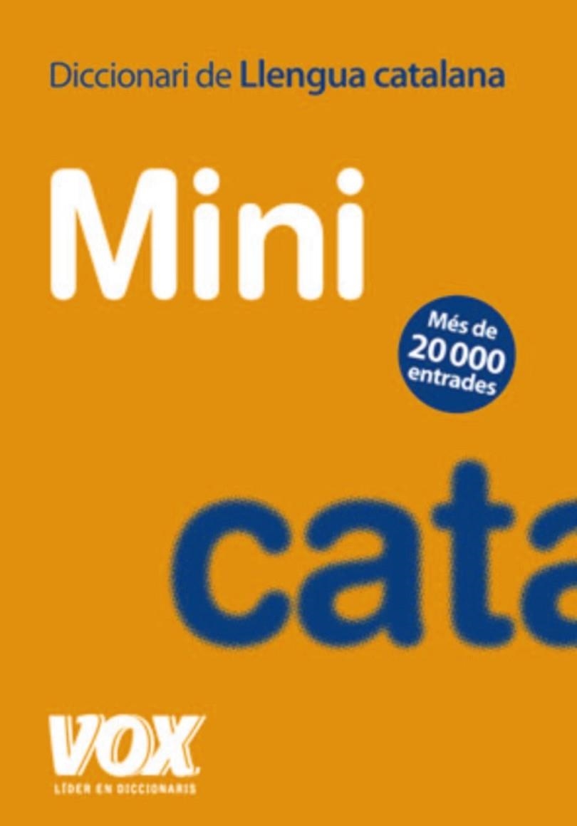 MINI DICCIONARI DE LA LLENGUA CATALANA | 9788471538536 | AA.VV | Llibreria Online de Vilafranca del Penedès | Comprar llibres en català