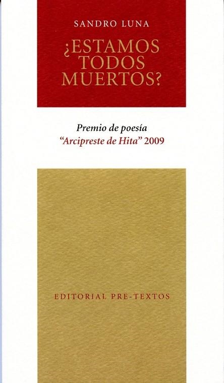 ESTAMOS TODOS MUERTOS | 9788492913350 | LUNA, SANDRO | Llibreria Online de Vilafranca del Penedès | Comprar llibres en català