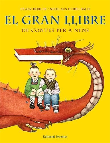 EL GRAN LLIBRE DE CONTES PER A NENS | 9788426137883 | HOHLER, FRANZ I HEILDELBACH, NIKOLAUS | Llibreria Online de Vilafranca del Penedès | Comprar llibres en català