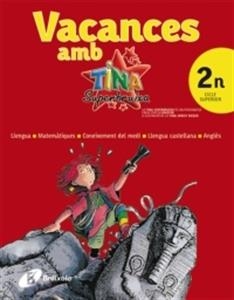 VACANCES AMB TINA 6E PRIMARIA (2N CICLE SUPERIOR) 2010 | 9788499060729 | AA.VV. | Llibreria Online de Vilafranca del Penedès | Comprar llibres en català