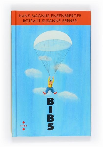 BIBS | 9788466125635 | ENZENSBERGER, HANS MAGNUS | Llibreria Online de Vilafranca del Penedès | Comprar llibres en català