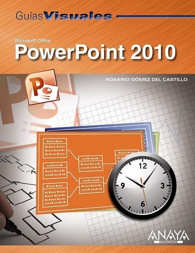 POWERPOINT 2010 | 9788441527768 | GOMEZ DEL CASTILLO, ROSARIO | Llibreria Online de Vilafranca del Penedès | Comprar llibres en català