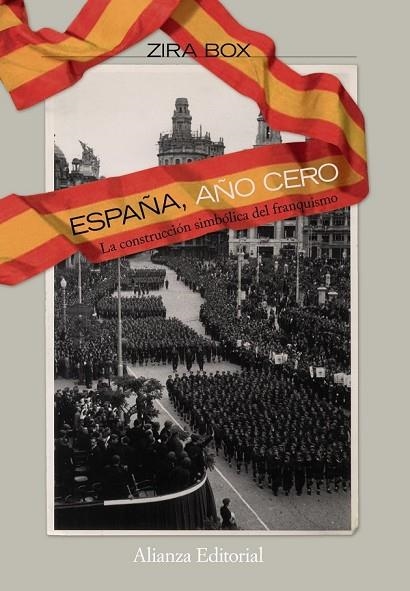 ESPAÑA AÑO CERO | 9788420668703 | BOX, ZIRA | Llibreria Online de Vilafranca del Penedès | Comprar llibres en català