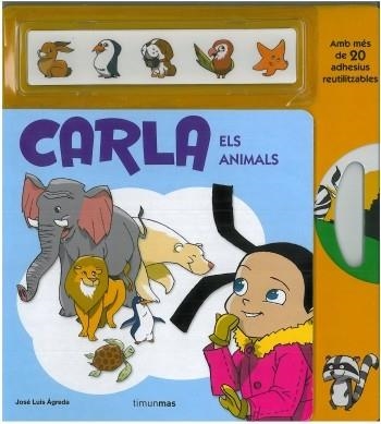 CARLA ELS ANIMALS | 9788499320885 | AGREDA, JOSE LUIS | Llibreria Online de Vilafranca del Penedès | Comprar llibres en català