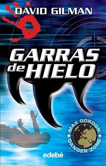 GARRAS DE HIELO | 9788423678464 | GILMAN, DAVID | Llibreria Online de Vilafranca del Penedès | Comprar llibres en català